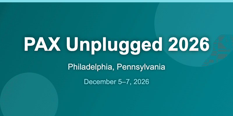Cover image of PAX Unplugged 2026